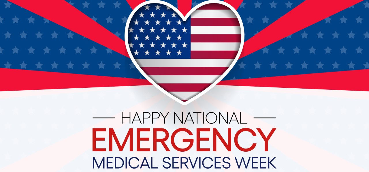 happy national emergency medical services week